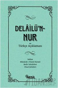 Delailü'n-Nur (Ciltli)