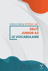 Delf Junior A2 Le Vocabularie