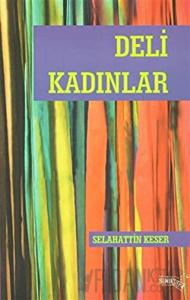 Deli Kadınlar
