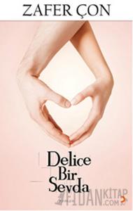 Delice Bir Sevda