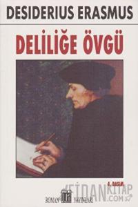 Deliliğe Övgü