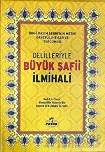 Delilleriyle Büyük Şafii İlmihali (Ciltli, Şamua)