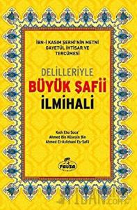 Delilleriyle Büyük Şafii İlmihali (İthal - Ciltli)