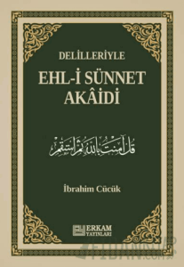 Delilleriyle Ehl-i Sünnet Akaidi