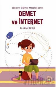 Demet ve İnternet