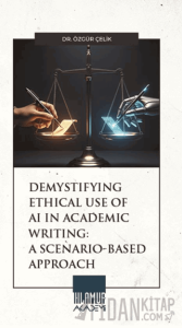 Demystifying Ethical Use of AI in Academic Writing: A Scenario-Based Approach