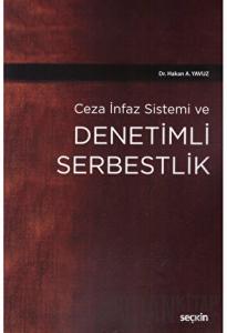 Denetimli Serbestlik