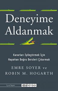 Deneyime Aldanmak