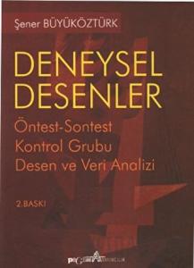 Deneysel Desenler Öntest-Sontest Kontrol Grubu Desen ve Veri Analizi