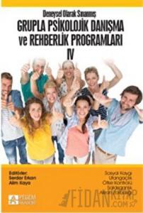 Deneysel Olarak Sınanmış Grupla Psikolojik Danışma ve Rehberlik Programları 4
