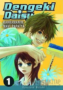 Dengeki Daisy Cilt 1 ‐ Kahramanım Mavi Papatya