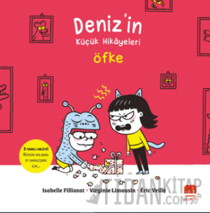 Deniz’in Küçük Hikâyeleri: Öfke