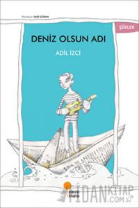 Deniz Olsun Adı