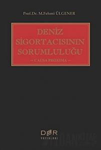 Deniz Sigortacısının Sorumluluğu