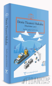 Deniz Ticareti Hukuku (Maritime Law)