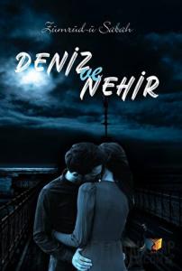 Deniz ve Nehir