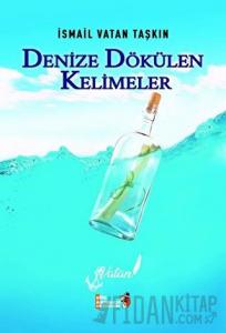 Denize Dökülen Kelimeler