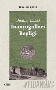 Denizli (Ladik) İnançoğulları Beyliği