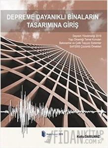 Depreme Dayanıklı Binaların Tasarımına Giriş