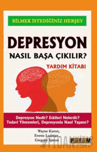 Depresyon Nasıl Başa Çıkılır?