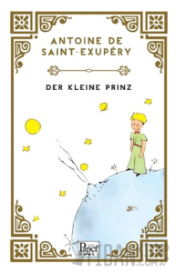 Der Kleine Prinz - Küçük Prens (Almanca)