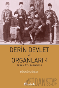 Derin Devlet ve Organları-1