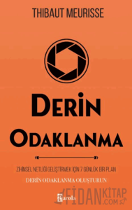 Derin Odaklanma
