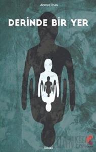 Derinde Bir Yer