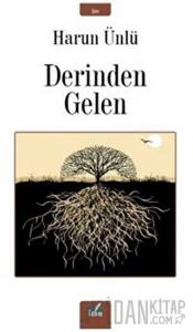 Derinden Gelen