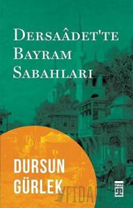 Dersaadet'te Bayram Sabahları