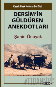 Dersim’in Güldüren Anekdotları