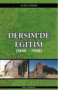 Dersim'de Eğitim (1848 - 1908)