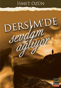 Dersim'de Sevdam Ağlıyor