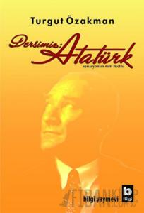 Dersimiz: Atatürk
