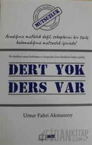 Dert yok Ders Var