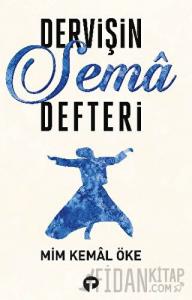 Dervişin Sema Defteri