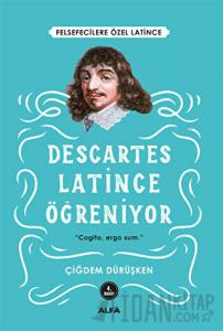 Descartes Latince Öğreniyor