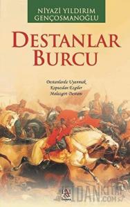 Destanlar Burcu