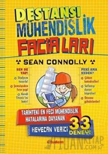 Destansı Mühendislik Faciaları