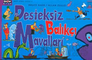 Desteksiz Balıkçı Mavalları