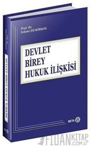 Devlet Birey Hukuk İlişkisi (Ciltli)