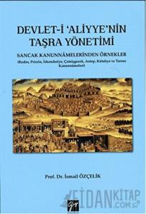 Devlet-i Aliyye'nin Taşra Yönetimi