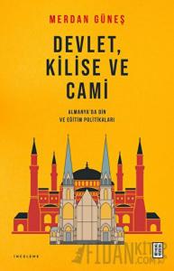 Devlet, Kilise ve Cami