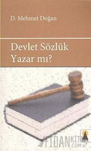 Devlet Sözlük Yazar mı?