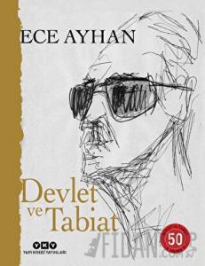 Devlet ve Tabiat – Ya da Orta İkiden Ayrılan Çocuklar İçin Şiirler 50 Yaşında