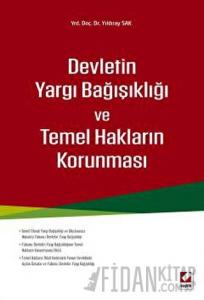 Devletin Yargı Bağışıklığı ve Temel Hakların Korunması