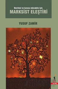 Devrimci ve Kurucu Mücadele için Marksist Eleştiri
