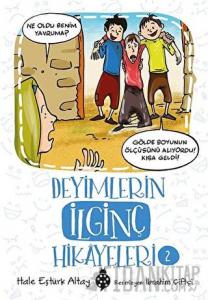 Deyimlerin İlginç Hikayeleri 2