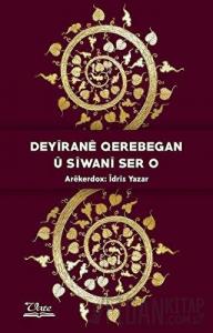 Deyirane Qerebegan Ü Siwani Ser O