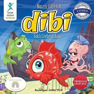 Dibi: Saklı Cevherin Keşfi